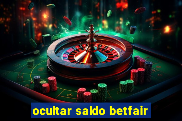 ocultar saldo betfair